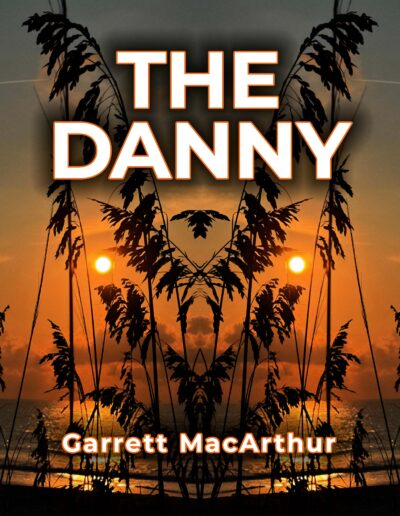THE DANNY - Garrett MacArthur
